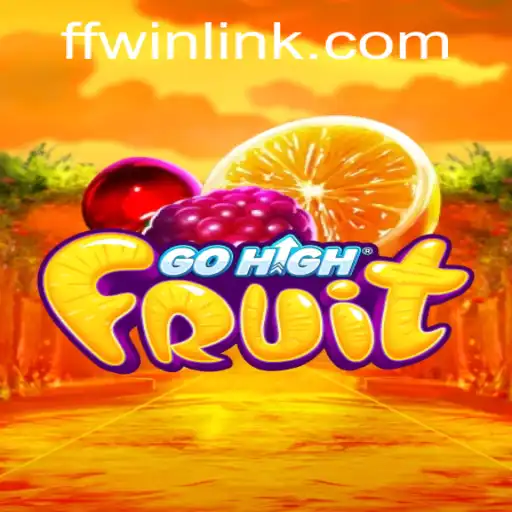 Discover the Exciting World of GoHighFruit with FFwin.COM